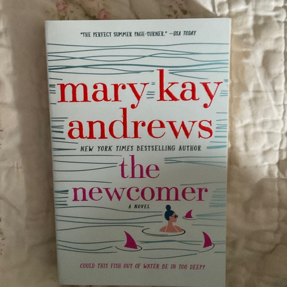 Mary Kay Andrews 'The Newcomer' Novel